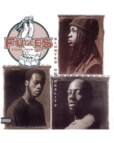 Fugees - Blunted On Reality (Vinyl) - 1