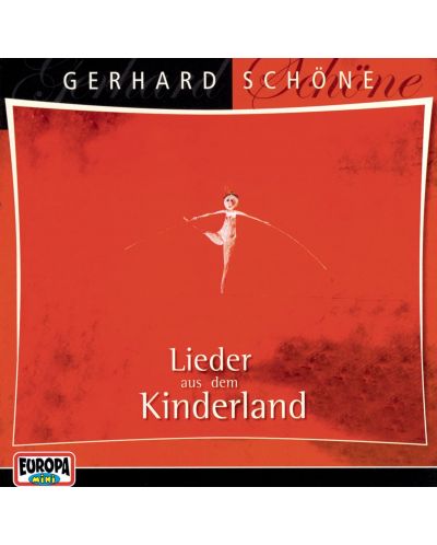 Gerhard Schone - Lieder aus dem Kinderland (CD) - 1