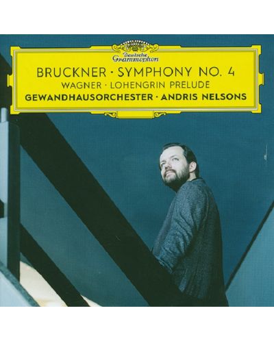 Gewandhausorchester Leipzig - Bruckner: Symphony No. 4 / Wagner: Prelude To Lohengrin Act I (CD) - 1