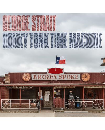 George Strait - Honky Tonk Time Machine (CD) - 1