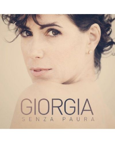 Giorgia - Senza paura (CD) - 1