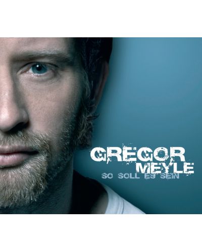 Gregor Meyle - So soll es sein (CD) - 1