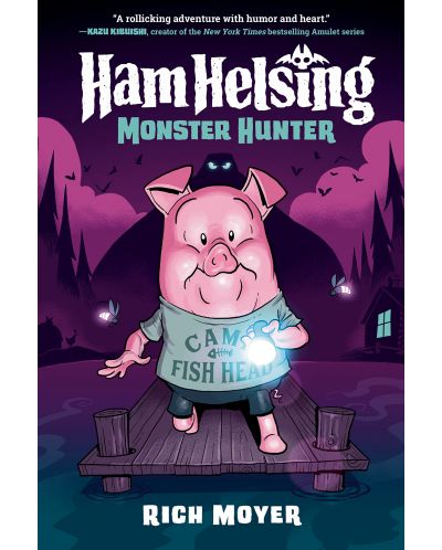 Ham Helsing, Book 2: Monster Hunter - 1