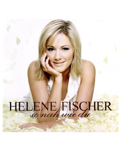 Helene Fischer - So nah wie Du (CD) - 1