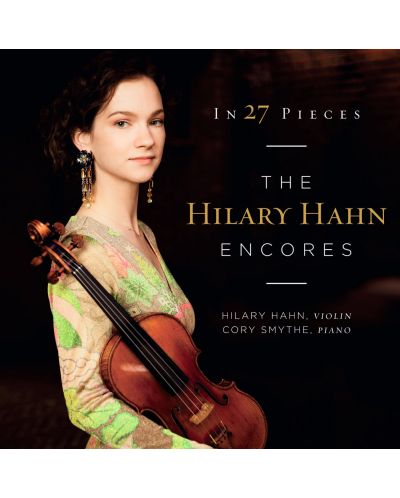Hilary Hahn - in 27 Pieces: the Hilary Hahn Encores (2 CD) - 1