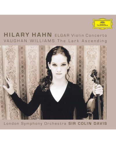 Hilary Hahn - Elgar: Violin Concerto - Vaughan Williams: The Lark Ascending (CD) - 1