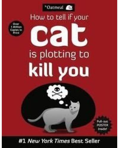 How to Tell If Your Cat Is Plotting to Kill You - 1