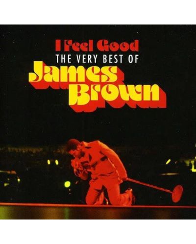 I Feel Good - The Very Best Of James Brown (CD) - 1