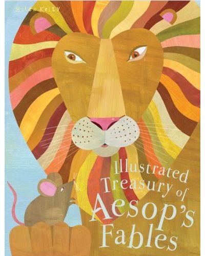 Illustrated Treasury of Aesop's Fables (Miles Kelly) - 1