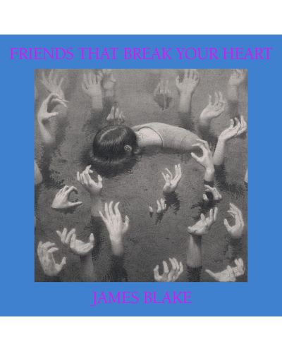 James Blake - Friends That Break Your Heart (Vinyl) - 1