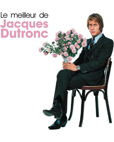 Jacques Dutronc - Le Meilleur De Jacques Dutronc (CD) - 1