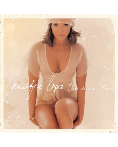 Jennifer Lopez - This Is Me...Then (20th Anniversary Edition) (Vinyl) - 1