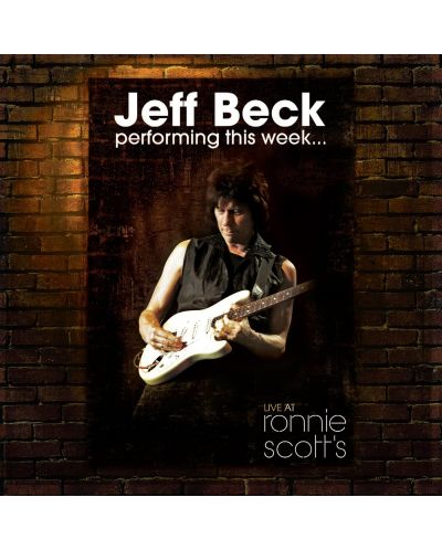 Jeff Beck - Performing This Week…Live At Ronnie Scott's (Blu-ray) - 1