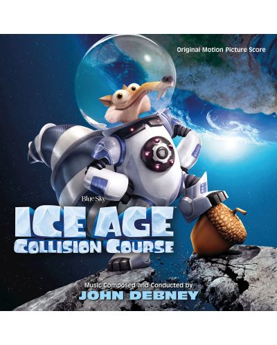 John Debney - Ice Age: Collision Course - Original Motion Picture Soundtrack (CD) - 1