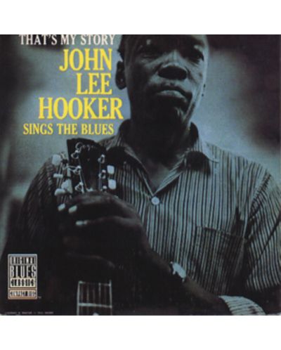 John Lee Hooker - That's My Story (CD) - 1