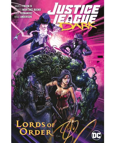 Justice League Dark, Vol. 2: Lords of Order - 1