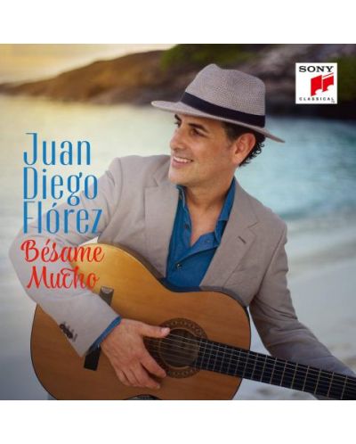 Juan Diego Flórez - Bésame Mucho (CD) - 1
