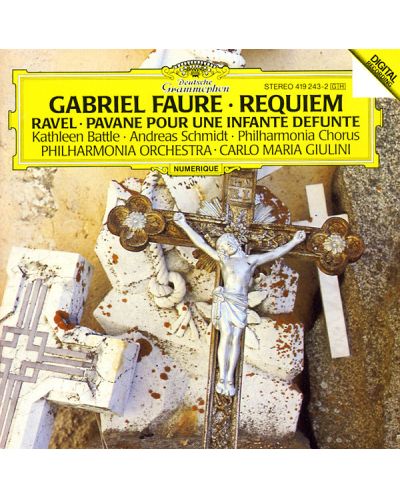 Kathleen Battle - Faure: Requiem / Ravel: Pavane pour une infante defunte (CD) - 1
