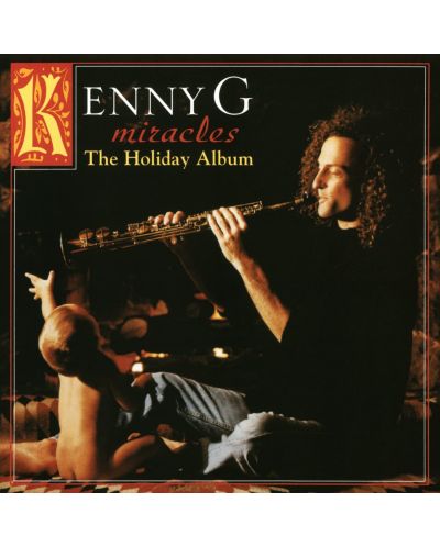Kenny G - Miracles: The Holiday Album (Vinyl) - 1