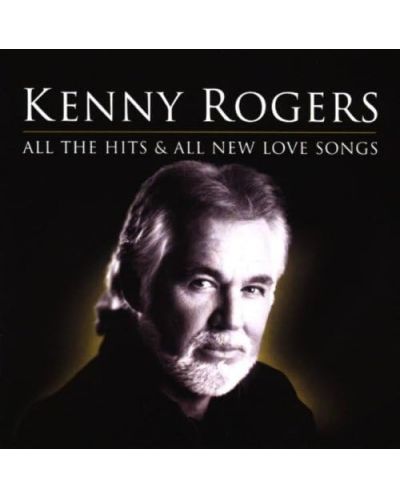 Kenny Rogers - All the Hits and All New Love Songs (2 CD) - 1