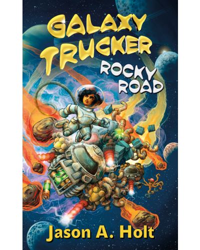 Carte de jocuri de societate Galaxy Trucker - Relaunch: Rocky Road - 1