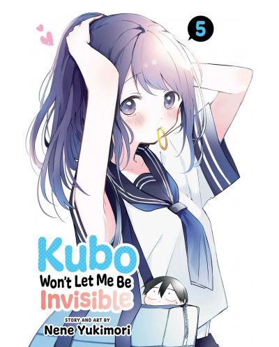 Kubo Won't Let Me Be Invisible, Vol. 5 - 1