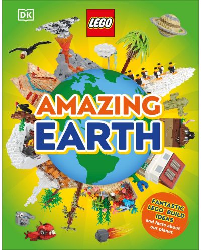 LEGO Amazing Earth: Fantastic Building Ideas and Facts About Our Planet - 1