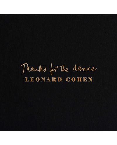 Leonard Cohen - Thanks for the Dance (Vinyl)	 - 1