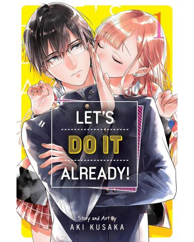 Let's Do It Already!, Vol. 1 - 1