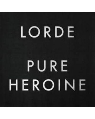 Lorde - Pure Heroin (CD) - 1