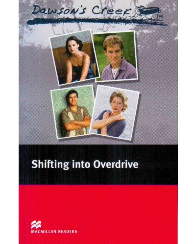 Macmillan Readers: Shifting into Overdrive (ниво Elementary) - 1