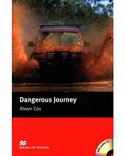 Macmillan Readers: Dangerous Journey + CD (ниво Beginner) - 1
