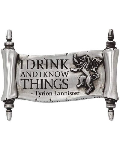 Magnet Nemesis Now Game of Thrones - I Drink And I Know Things - 1