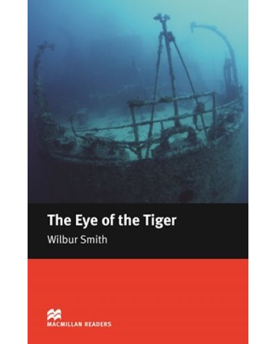 Macmillan Readers: Eye of the tiger (ниво Intermediate) - 1