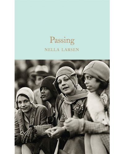 Macmillan Collector's Library: Passing - 1