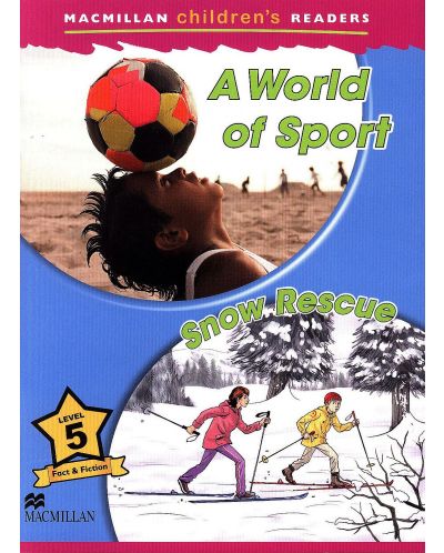 Macmillan Children's Readers: World of Sport (ниво level 5) - 1