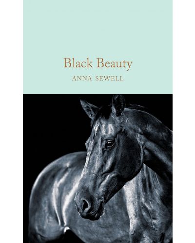 Macmillan Collector's Library: Black Beauty - 1