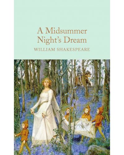 Macmillan Collector's Library: A Midsummer Night's Dream - 1