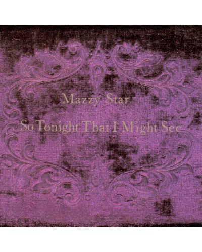 Mazzy Star- So Tonight That I Might See (Vinyl) - 1