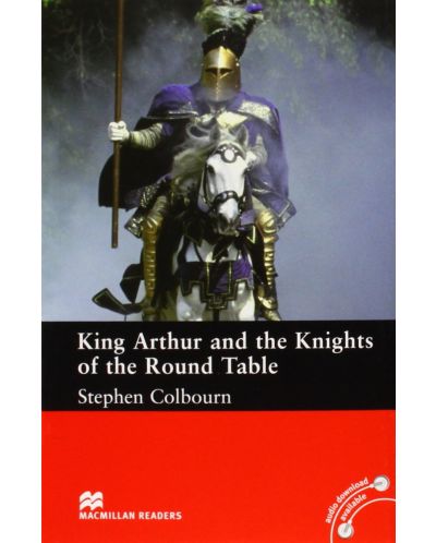 Macmillan Readers: King Arthur and the Knights of the Round Table (ниво Intermediate) - 1