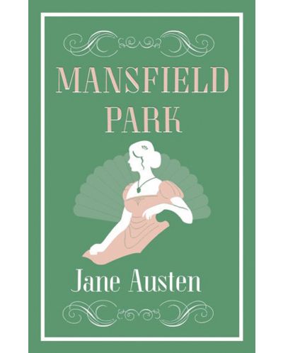 Mansfield Park (Alma Classics) - 1
