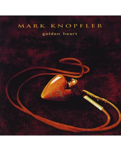 Mark Knopfler - Golden Heart (CD) - 1