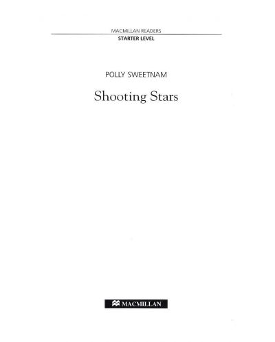 Macmillan Readers: Shooting Stars (ниво Starter) - 4