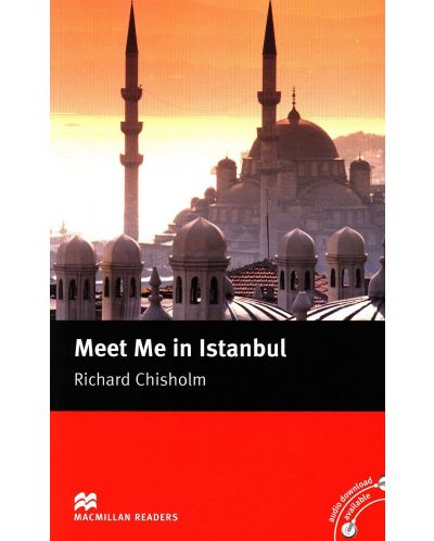 Macmillan Readers: Meet Me in Istanbul (nivel Intermediate)	 - 1