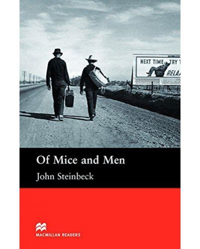 Macmillan Readers: Of Mice and Men (ниво Upper Intermediate) - 1