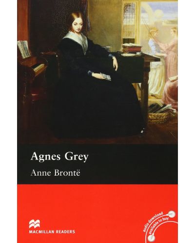 Macmillan Readers: Agnes Grey (ниво Upper Intermediate) - 1