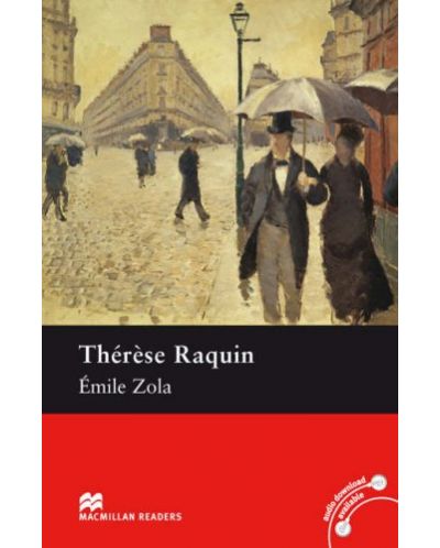 Macmillan Readers: Therese Raquin (ниво Intermediate) - 1
