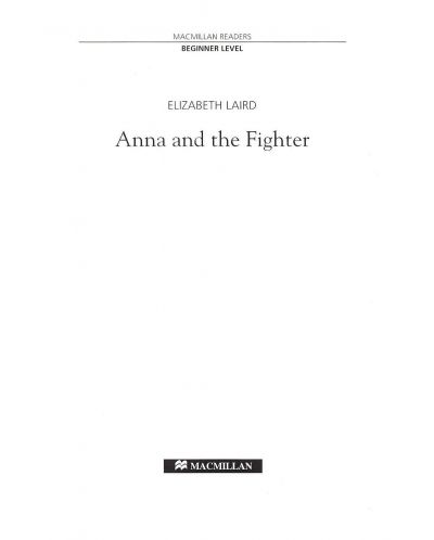 Macmillan Readers: Anna & The Fighter + CD  (ниво Beginner) - 3