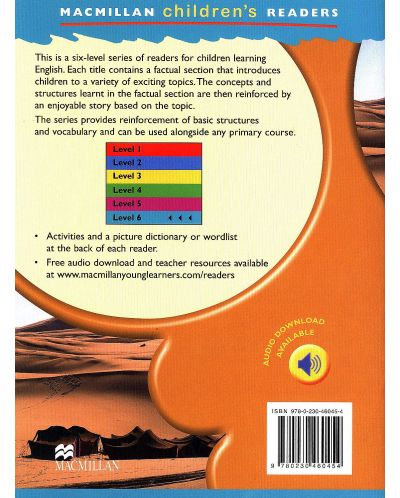 Macmillan Children's Readers: Life in Desert (ниво level 6) - 2