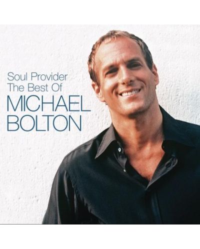Michael Bolton - The Soul Provider: the Best of Michael B (2 CD) - 1